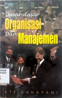 Image of Dasar-dasar organisasi dan Manajemen